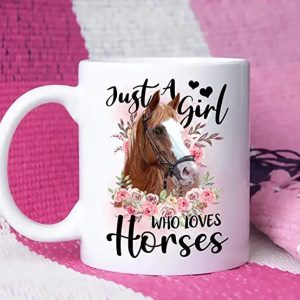 Cups Gift for Equestrian Girl, Horse Coffee Mug For Women Just a Girl Who Loves Horses Mug White Ceramic