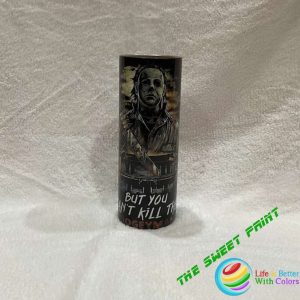 Michael Myers Skinny Tumbler You Cant Kill The Boogeyman Horror Movie Halloween Gifts