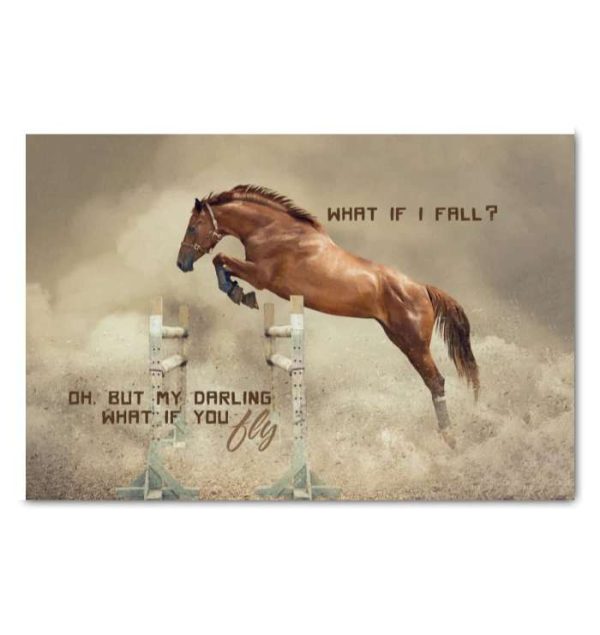 Horse Art Canvas With Saying What If I Fall Horse Decor Print