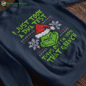 The Grinch T-shirt, 100% That Grinch Sweater Merry Christmas Gift
